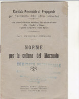 B0962 - E.Ferraris NORME PER LA COLTURA DEL MARZUOLO - Cuneo Tip.Oggero  Primo '900 - Gardening