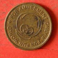 TOKEN - FOR AMUSEMENT ONLY   -    (Nº03822) - Non Classificati