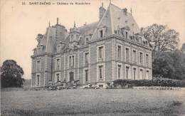 St Saëns   76     Château Du Vaudichon - Saint Saens