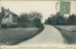 95 LE PLESSIS BOUCHARD / Route De Taverny / - Le Plessis Bouchard