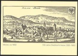 AARAU Merian Ca. 1650 700 Jahre Stadtrecht Aarau Sonderkarte 1983 Verein Briefmarkenkunde 1991 - Aarau