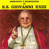 SP 45 RPM (7")  S.S Giovanni XXIII  "  Messaggio E Benedizione  "  Italie - Canti Gospel E Religiosi