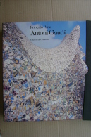 PFQ/1 Roberto Pane ANTONI GAUDI Edizioni Di Comunità 1982/SPAGNA - Arts, Antiquity