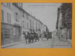 SAINT BRICE SOUS FORET La Rue De Paris  Attelages - Saint-Brice-sous-Forêt