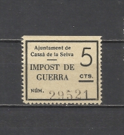 1691-SELLO ESPAÑA GUERRA CIVIL LOCAL REPUBLICA CASSÁ DE LA SELVA IMPOST GUERRA.IMPUESTO GUERRA.GERONA.SPAIN CIVIL WAR ES - Republican Issues