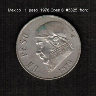 MEXICO    1  PESO  1978---OPEN 8---SCARCE  (KM # 460) - Mexico