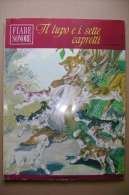 PBY#Y6 -  FIABE SONORE N.7 - Fratelli Grimm IL LUPO E I SETTE CAPRETTI Fabbri Ed. 1966/Ill. Pinardi + DISCO 45´´ - Old