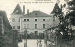CPA 69 CHIROUBLES CHATEAU DE VERS LES PRES 1916 - Chiroubles