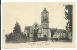 CPA Précurseur -SOISY SOUS ETIOLLES -L' EGLISE -Essonne (91) - - Milly La Foret