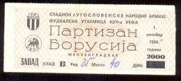 Football Partizan Belgrade Vs BORUSSIA MONCHENGLADBACH  Ticket  01.10. 1986. UEFA CUP - Eintrittskarten