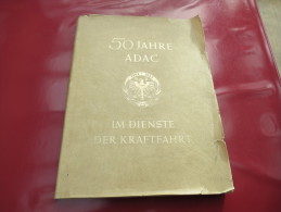 "50 Jahre ADAC" Im Dienste Der Kraftfahrt - Signierte Bücher