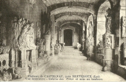 Chateau De Castelnau Pres Bretenoux Vue Interieure Galerie Des Preux Et Mise Au Tombeau - Bretenoux