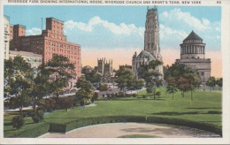 Riverside Park Showing International House Riverside Church And Grant's Tomb New York - Parks & Gardens