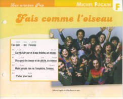 Les Années Pop MICHEL FUGAIN " Fais Comme L´oiseau " Ed. Atlas TBE - Otros & Sin Clasificación