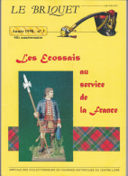 Le BRIQUET Revue Des Collectionneurs Figurines Historiques Centre-loire - Militaria Soldat Ecossais -Année1998 N°3 - French