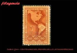 CUBA MINT. 1944-04 CENTENARIO DEL PRIMER SELLO POSTAL LATINOAMERICANO - Ongebruikt