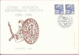 400 Years Of Krapina Seal, Krapina, 28.8.1988., Yugoslavia, Cover - Covers & Documents