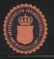 LUKSEMBOURG GROSSHERZOGLICH LUXEMBOURGISCHES HOFMARSCHALLAMT SIEGLEMARKEN SEALING LABEL GRAND DUCHY MARSHALLS OFFICE - Varietà & Curiosità