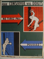 Affiche SNCF De Sécurité - 62 - Pour Conserver Vos Doigts!! Ne Tirez Pas!! Poussez!! (portes De Wagon) - Chemin De Fer