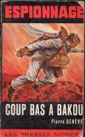 Coup Bas à Bakou Par Pierre Genève  - Espionnage Presses Noires N°51 - Les Presses Noires