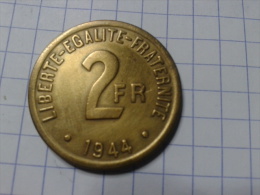 2 FRANCS "FRANCE LIBRE"  (1944) - 2 Francs