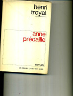 HENRI TROYAT ANNE PREDAILLE 1973 320PAGES  GLM - Actie