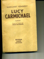 MARGARETH KENNEDY LUCIE  CARMICHAEL ALBIN MICHEL 1854 438 PAGES - Actie