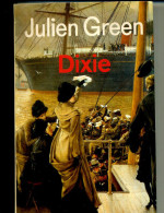 JULIEN GREEN DIXIE  1994 3 80PAGES   ETAT NEUF 10E D ECONOMIE - Action