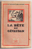 La Bête Du Gévaudan, M. Moreu-Bellecroix, 1946 - Languedoc-Roussillon