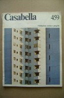 PCA/35 CASABELLA N.459/1980-l´abitazione : Norme E Progetto/Milano-Bovisasca - Milano-Bruzzano/Bolzano/R Oma-Valmelaina - Kunst, Design