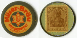 N93-0053 Timbre-monnaie Müser-Bräu 5 Pfennig - Kapselgeld- Encased Stamp - Notgeld