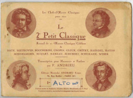LE PETIT CLASSIQUE 1er Alto Mi Recueil 21 Oeuvres Classiques Pour Harmonie Et Fanfare Par F Andrieu  Descriptif - Wind Instruments