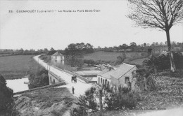 44 GUENROUET - La Route Au Pont Saint-Clair - Guenrouet