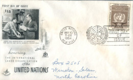 (114) Nited Nations New York FDC Cover - 1954 - Labor Organization - Briefe U. Dokumente