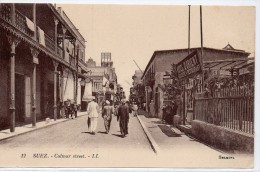 Tarjeta Postal De Egipto. Suez. Colmar Street. - Suez