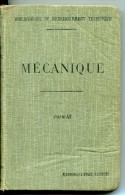 Cours élémentaire De Mécanique Industrielle E Gouard, G Hiernaux - Schulbücher