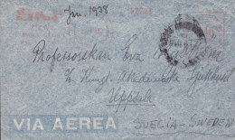 Argentina Via Aerea SUDAMERICANA SKF Cia., (Red) Meter Stamp 1938 Cover Letra To UPPSALA Sweden (2 Scans) - Briefe U. Dokumente