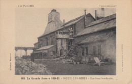 62 -NOEUDS LES MINES - LA GRANDE GUERRE 1914-15 -UNE FOSSE BOMBARDEE - Noeux Les Mines