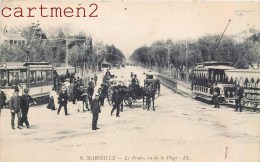 MARSEILLE LE PRADO TRAMWAYS ATTELAGE 13 - Castellane, Prado, Menpenti, Rouet