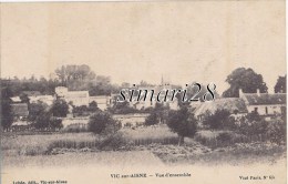 VIC SUR AISNE - N° 631 - VUE D'ENSEMBLE - Vic Sur Aisne