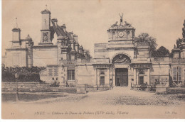 CPA ANET CHATEAU DE DIANE DE POITIERS L´ ENTREE - Anet