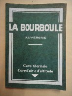 Auvergne - La Bourboule - Cure Thermale - Cure D'Air & D'Altitude - 1930 - Auvergne