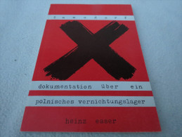 Heinz Esser "Dokumentation über Ein Polnisches Vernichtungslager" - Politie En Leger