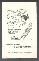 Buvard. Conté Votre Prénom Sur Votre Crayon Conté Demandez Le à Votre Papetier... - Stationeries (flat Articles)