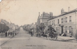 60 - NOAILLES. - Route De Paris. 1910 - Noailles