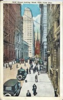 ETATS UNIS - Wall Street Looking West,   NEW YORK CITY - Wall Street