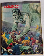 INTREPIDO 1966-  EDIZIONE UNIVERSO N. 41  (CART 56 B ) - Primeras Ediciones