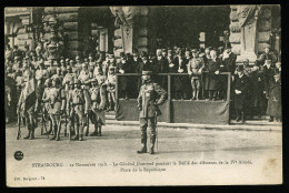 A2606) Strasbourg Postcard 22.11.1918 Le General Gouraud Place De La Republique / Unused - Strasbourg