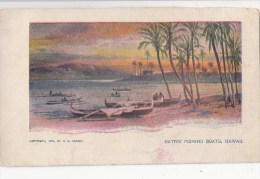 BT17029 Native Fishing Boats Hawaii  Scan Front/back Image - Andere & Zonder Classificatie