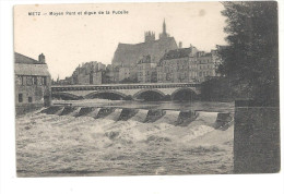 CPA 57 Metz Pont Et Digue De La Pucelle - Metz Campagne